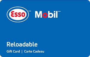 Esso™ and Mobil™ Reloadable Gift Cards